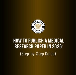 How to Publish a Medical Research Paper