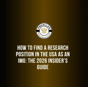 How to Find a Research Position in the USA as an IMG