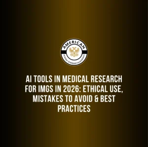 AI Tools in Medical Research for IMGs