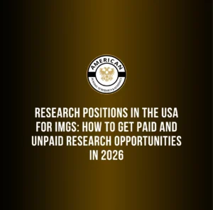 Research Positions in the USA for IMGs in USA