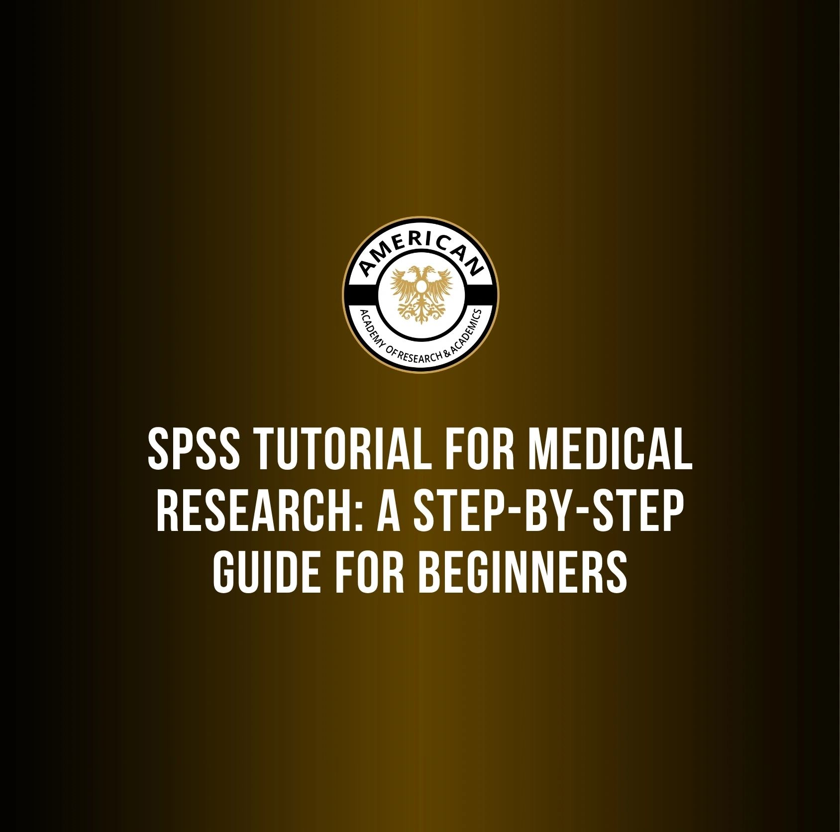 SPSS Tutorial for Medical Research