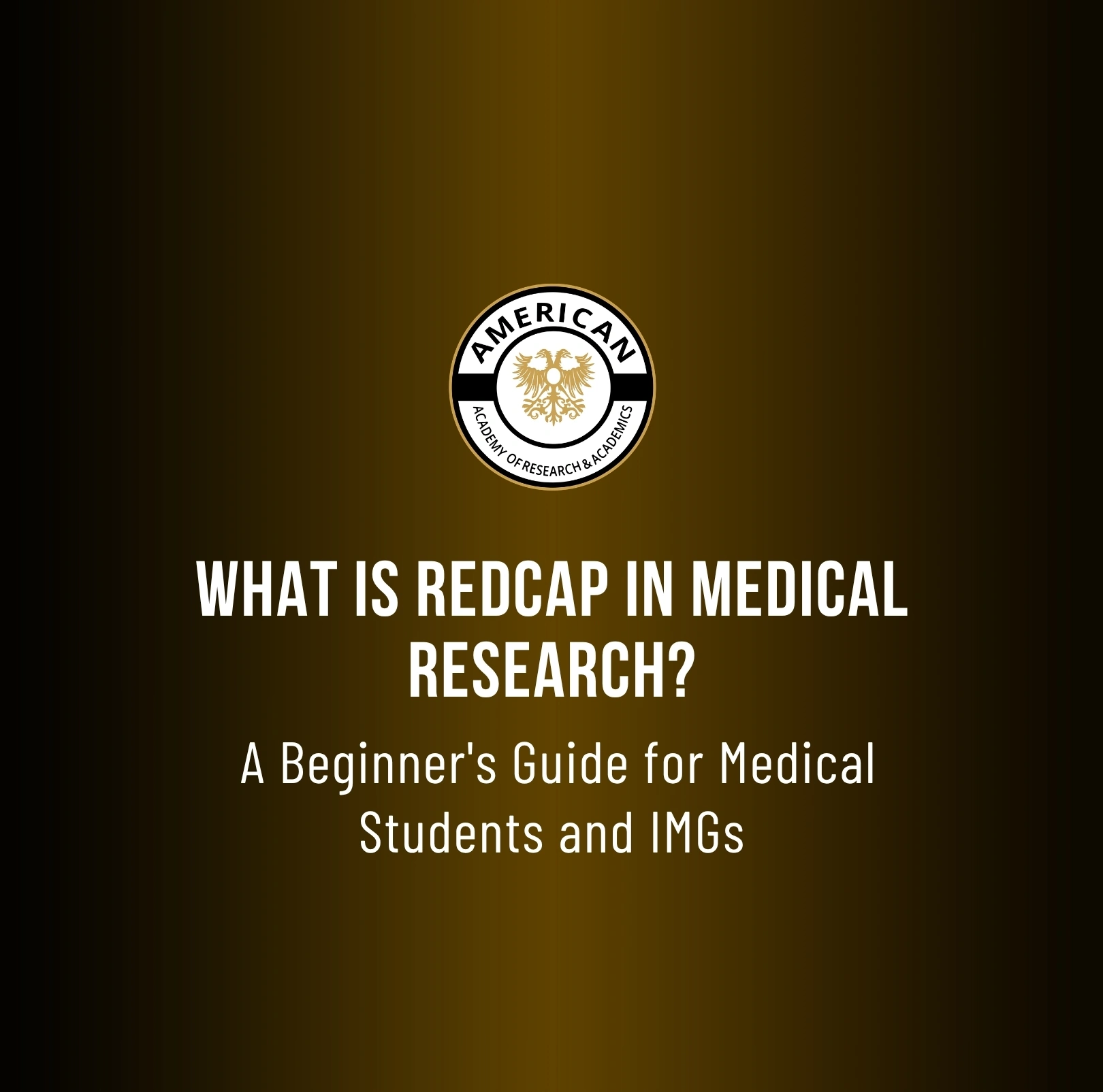 What Is REDCap in Medical Research for IMGs
