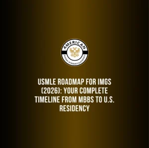 USMLE Roadmap for IMGs