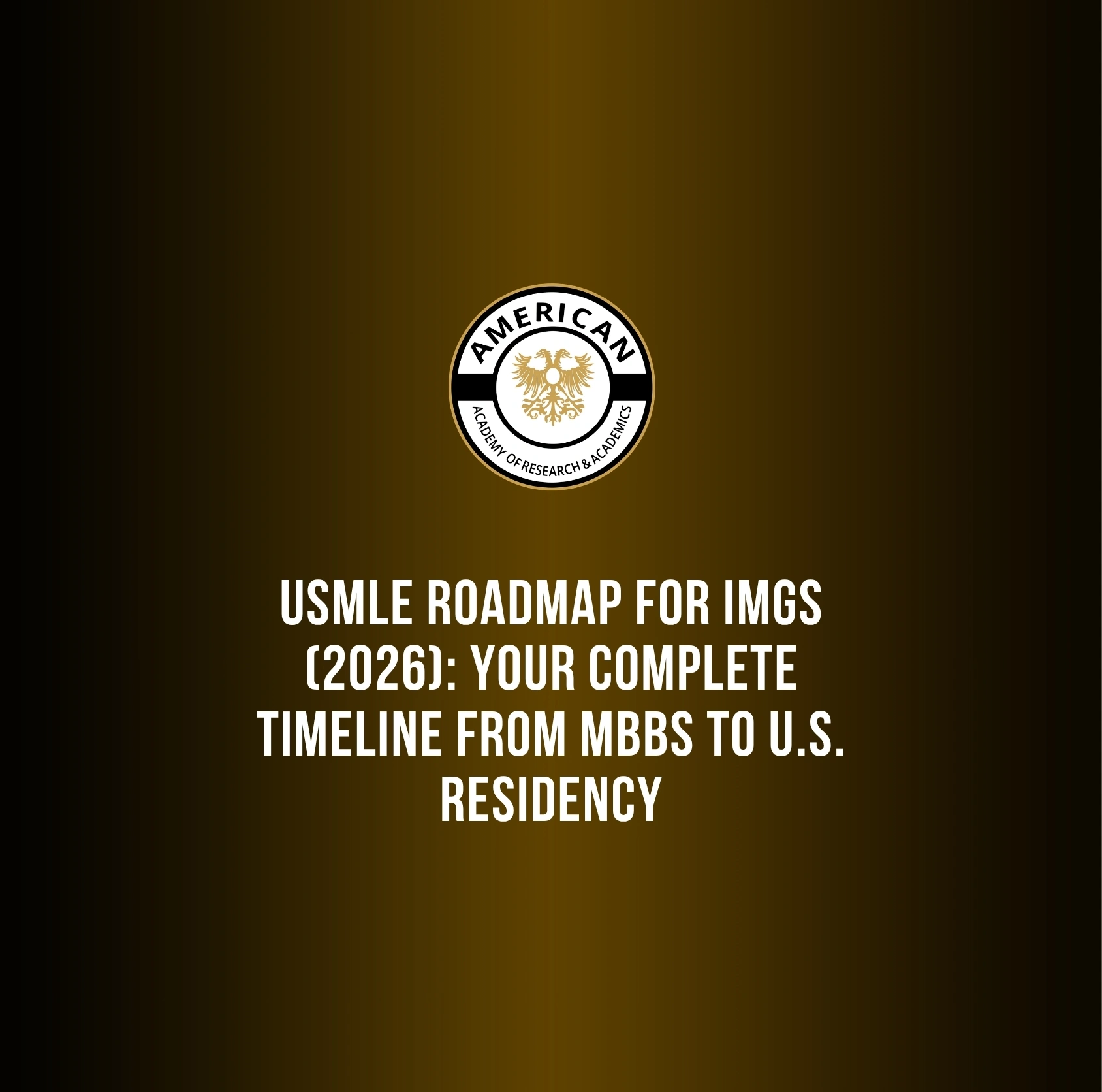 USMLE Roadmap for IMGs